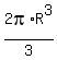 2pi%2AR%5E3%2F3