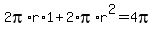 2pi%2Ar%2A1%2B2%2Api%2Ar%5E2=4pi