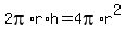 2pi%2Ar%2Ah=4pi%2Ar%5E2
