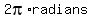 2pi%2Aradians