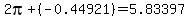 2pi%2B%28-0.44921%29=5.83397