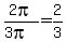 2pi%2F%283pi%29+=+2%2F3