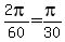 2pi%2F60=pi%2F30