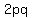2pq