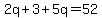 2q%2B3%2B5q=52