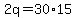 2q=30%2A15
