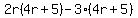 2r%284r%2B5%29-3%284r%2B5%29