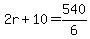 2r%2B10=540%2F6