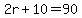 2r%2B10=90