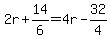 2r%2B14%2F6=4r-32%2F4