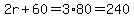 2r%2B60=3%2A80=240