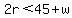 2r%3C45%2Bw