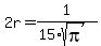 2r=1%2F%2815%2Asqrt%28pi%29%29