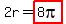2r=highlight%288pi%29