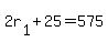 2r%5B1%5D%2B25=575