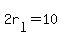 2r%5Bl%5D+=+10