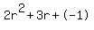 2r%5E2%2B3r%2B-1