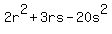 2r%5E2%2B3rs-20s%5E2