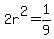 2r%5E2=1%2F9