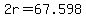2r+=+67.598