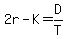 2r-K=D%2FT