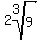 2root%283%2C9%29