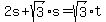 2s%2Bsqrt%283%29s=sqrt%283%29t