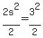 2s%5E2%2F2=3%5E2%2F2
