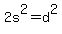 2s%5E2=d%5E2