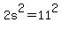 2s%5E2+=+11%5E2