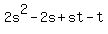 2s%5E2+-2s+%2B+st+-t+