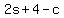 2s+%2B+4+-+c