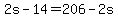 2s+-+14+=+206+-+2s