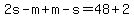 2s-m%2Bm-s=48%2B2