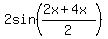 2sin%28%282x%2B4x%29%2F2%29