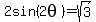 2sin%282theta%29=sqrt%283%29