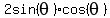 2sin%28theta%29%2Acos%28theta%29