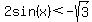2sin%28x%29+%3C+-sqrt%283%29