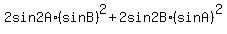 2sin2A%2A%28sinB%29%5E2+%2B+2sin2B%2A%28sinA%29%5E2