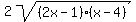 2sqrt%28%282x-1%29%28x-4%29%29