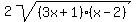 2sqrt%28%283x%2B1%29%28x-2%29%29