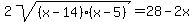 2sqrt%28%28x-14%29%28x-5%29%29++=+28-2x