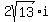 2sqrt%2813%29%2Ai