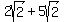 2sqrt%282%29%2B5sqrt%282%29