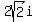 2sqrt%282%29i