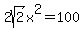 2sqrt%282%29x%5E2=100