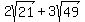 2sqrt%2821%29%2B3sqrt%2849%29%29