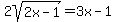2sqrt%282x-1%29=3x-1