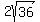 2sqrt%2836%29