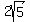 2sqrt%285%29.